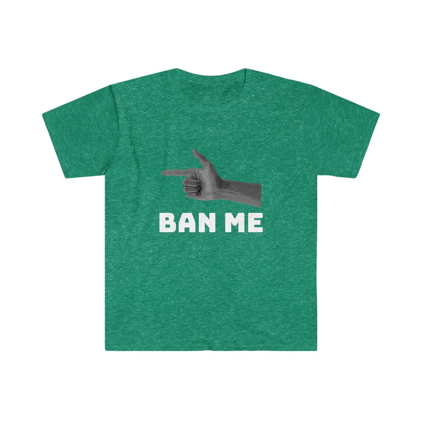 BAN ME